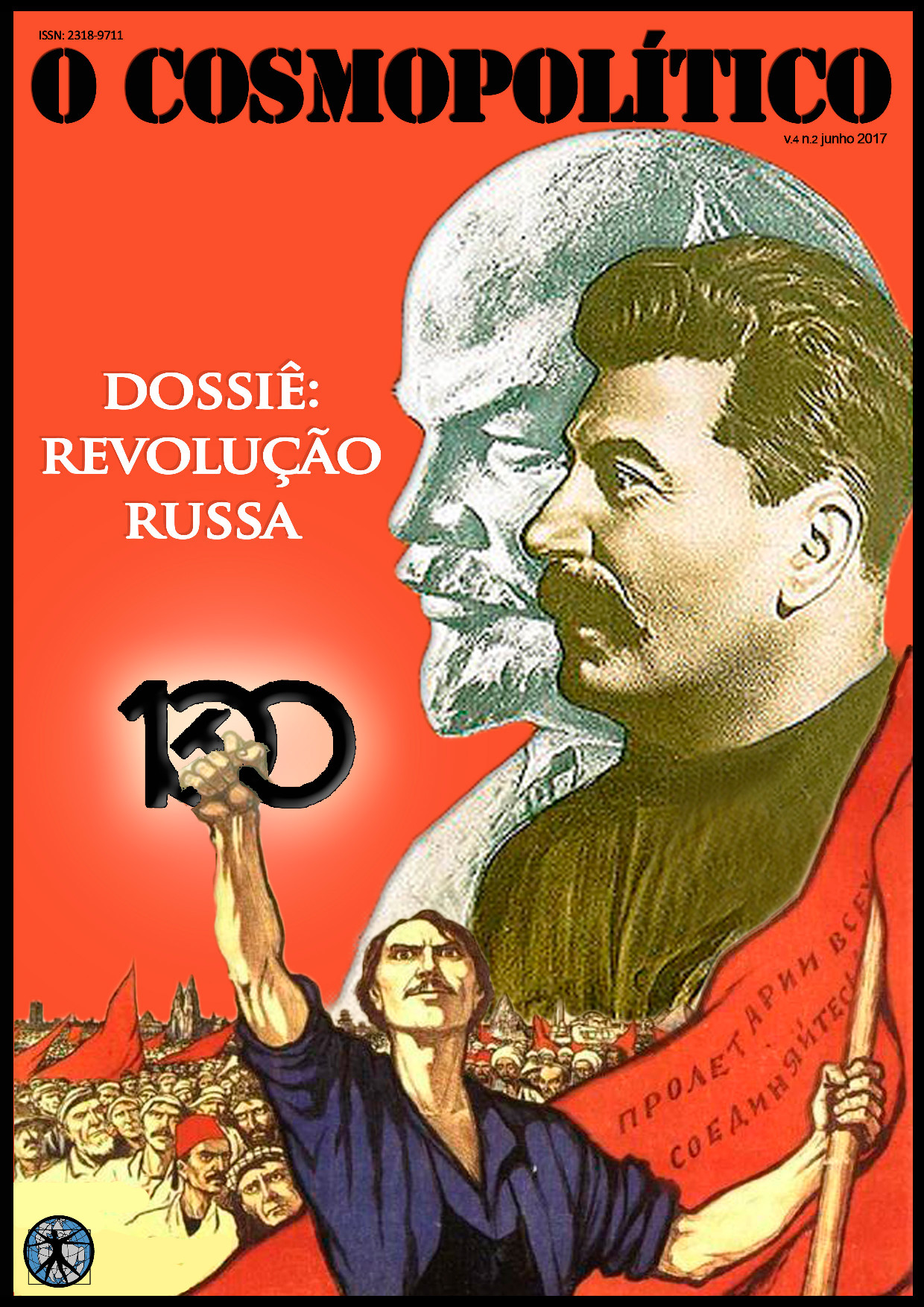 Imagem de capa: Imagem de Josef Stalin com Lenin em preto e branco ao fundo. Na parte inferior da imagem aparece um operário segurando o número 100 com martelo do símbolo comunista.