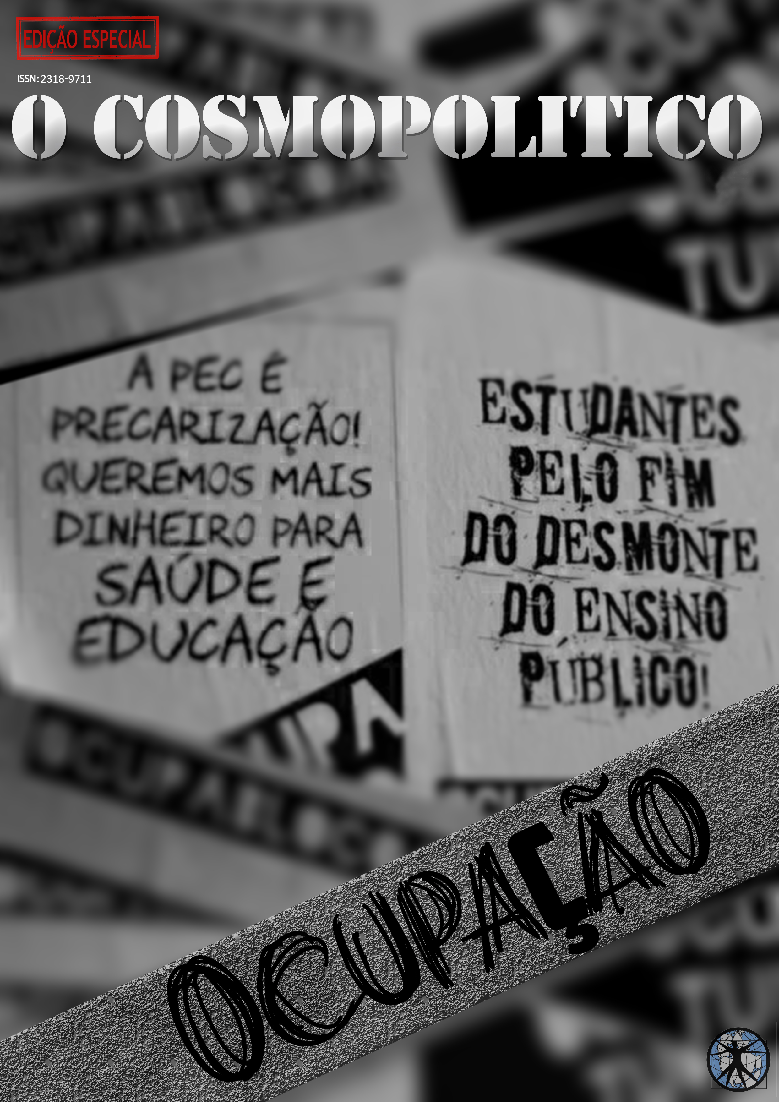 Imagem de capa: Cartazes com dizeres: "A PEC é precarização! Queremos mais dinheiro para saúde e educação", "Estudantes pelo fim do desmonte público!" e "Ocupação".