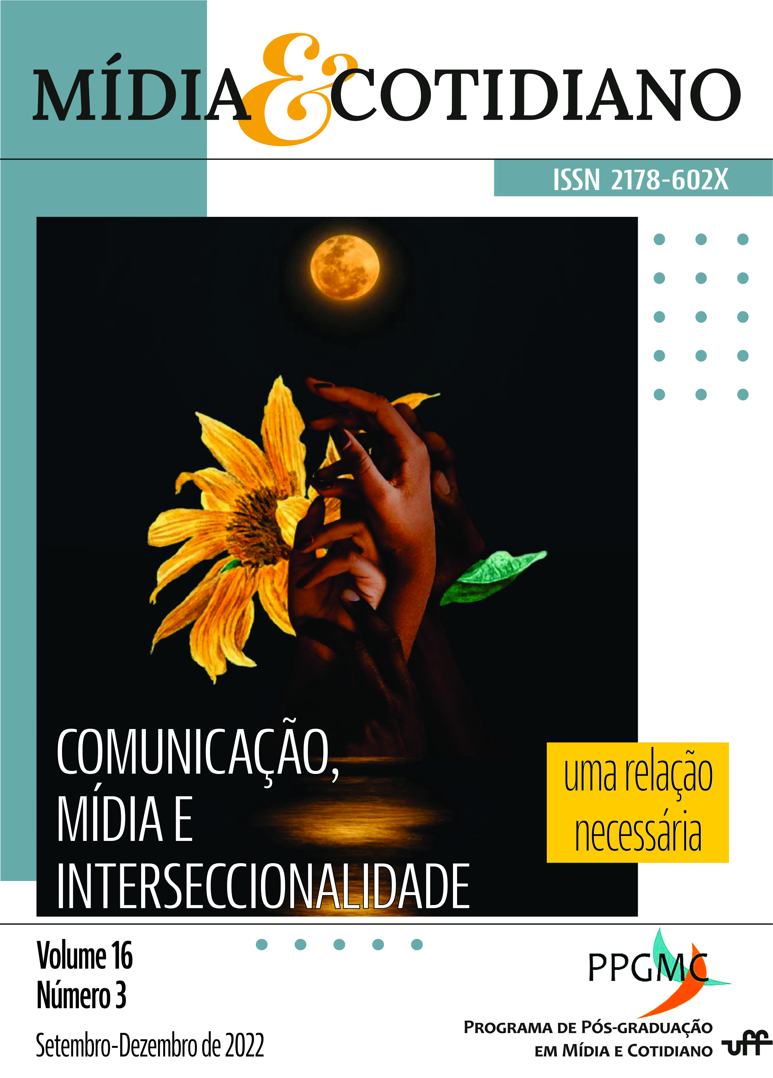 					View Vol. 16 No. 3 (2022): Comunicação, Mídia e Interseccionalidade
				