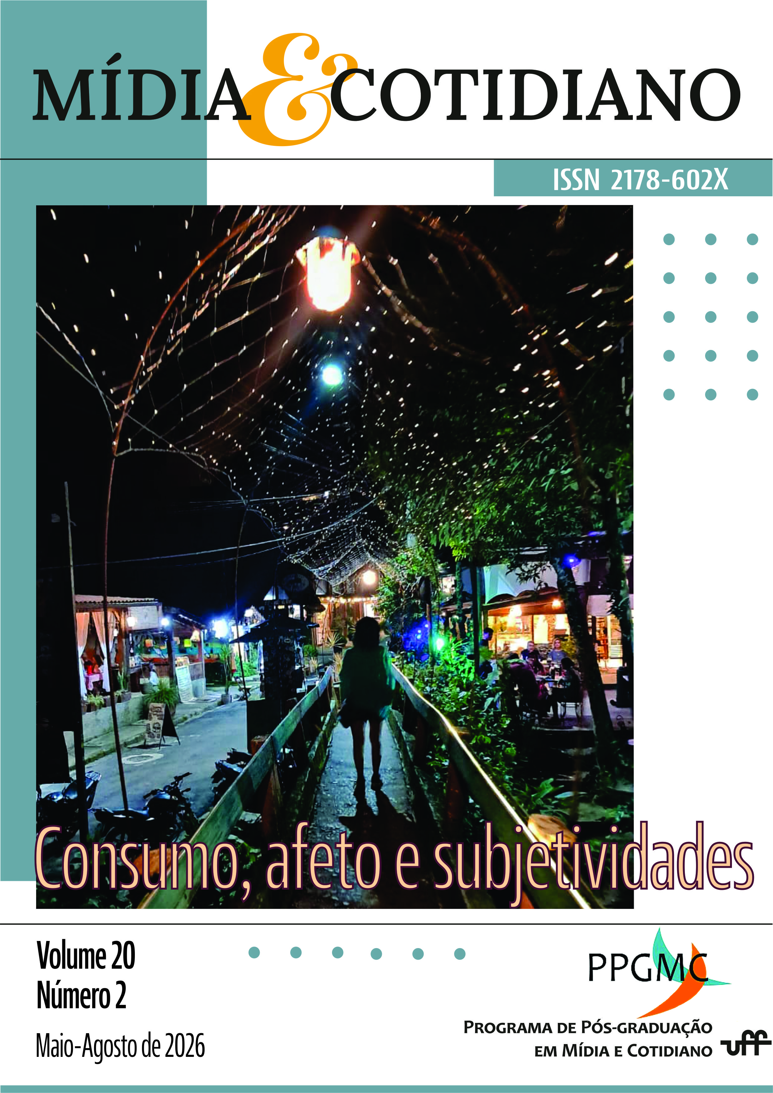 					Visualizar v. 20 n. 2 (2026): Consumo, afetos e subjetividades
				