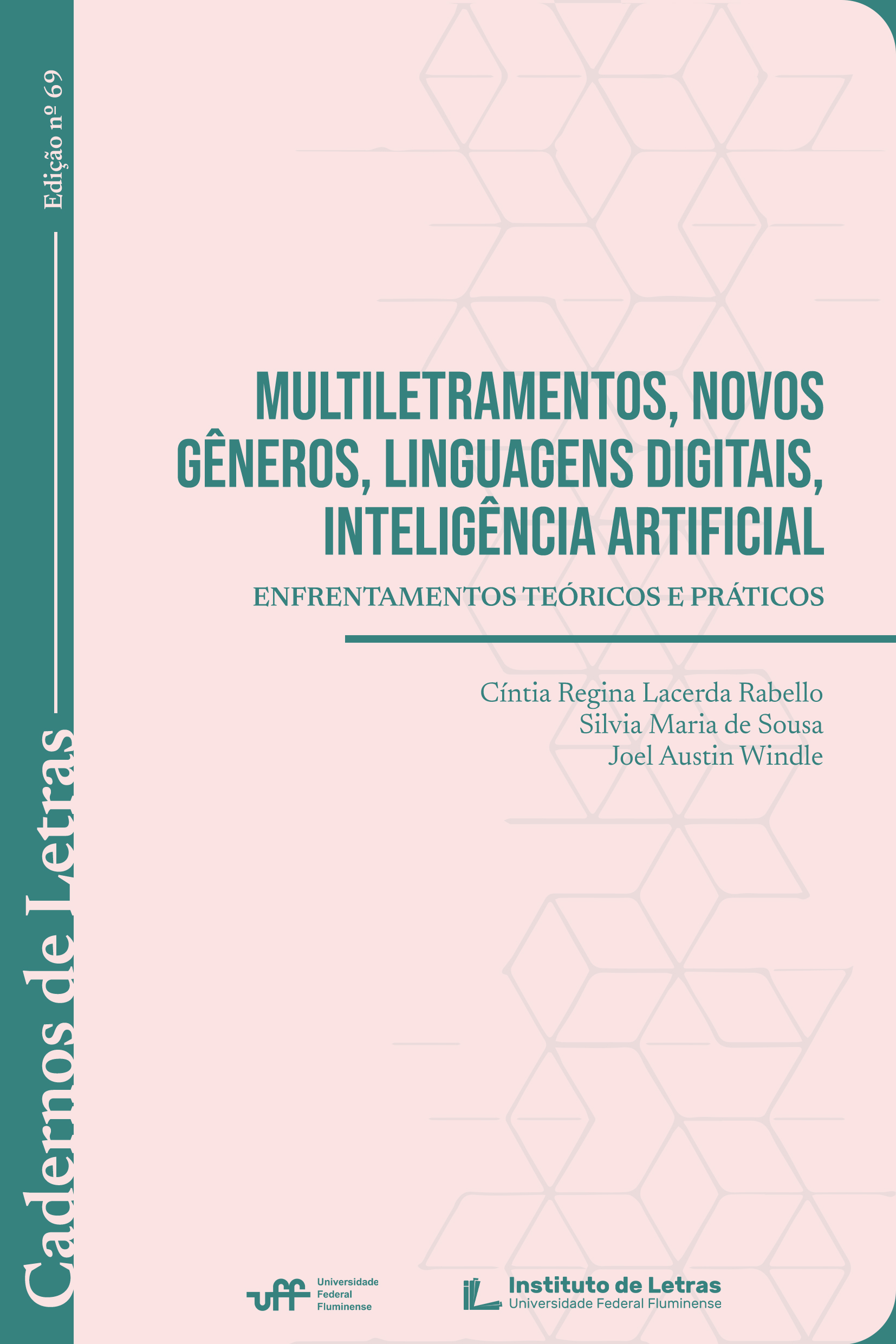 					Visualizar v. 35 n. 69 (2024): Multiletramentos, novos gêneros, linguagens digitais, Inteligência Artificial: enfrentamentos teóricos e práticos
				