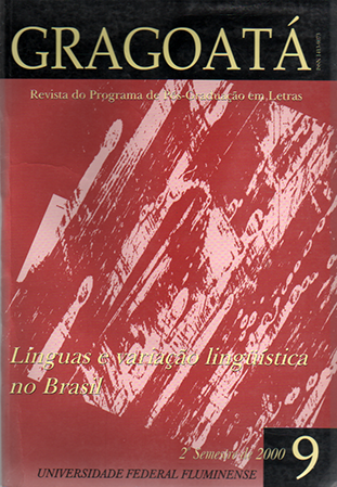 					Visualizar v. 5 n. 9 (2000): Línguas e variação lingüística no Brasil
				