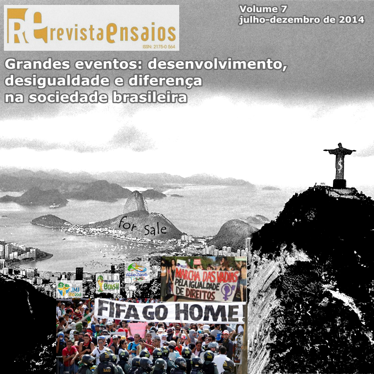 					Visualizar Dossiê Grandes eventos, desenvolvimento, desigualdade e diferença na sociedade Brasileira - Volume 7 - 2014
				
