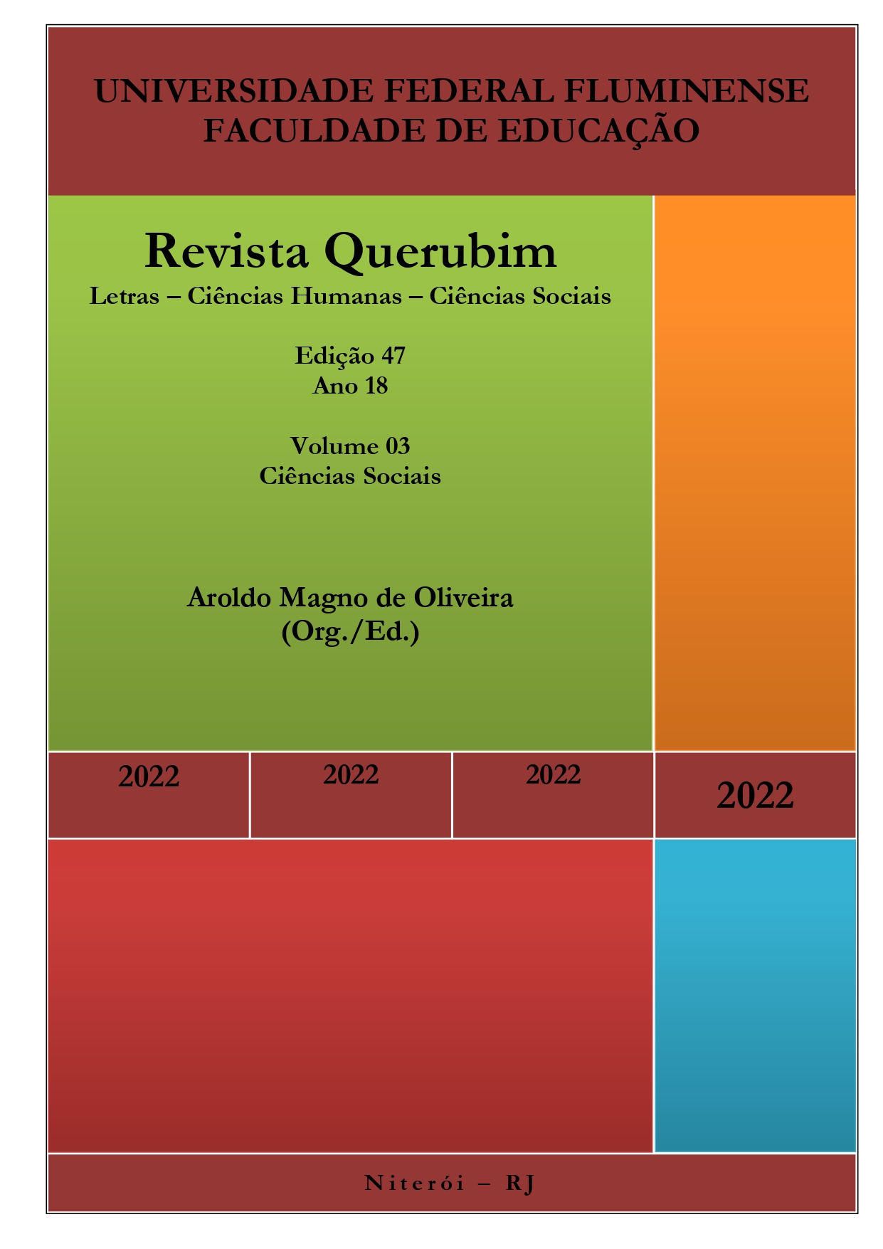 					View Vol. 3 No. 47 (2022): Revista Querubim 47 v 3
				