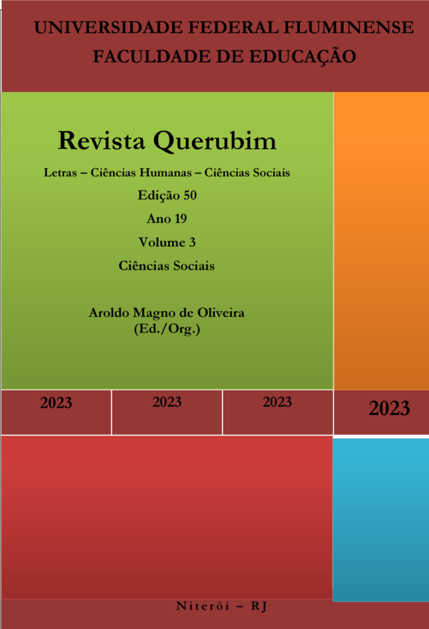 					Visualizar v. 3 n. 50 (2023): Revista Querubim 50 v 3
				