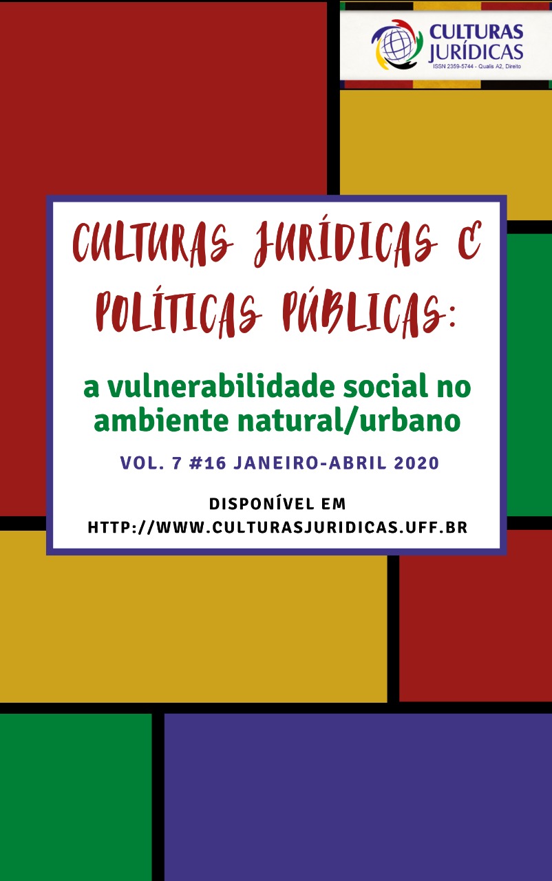 					Visualizar v. 7 n. 16 (2020): Culturas jurídicas e políticas públicas: vulnerabilidade social e ambiente natural/urbano
				