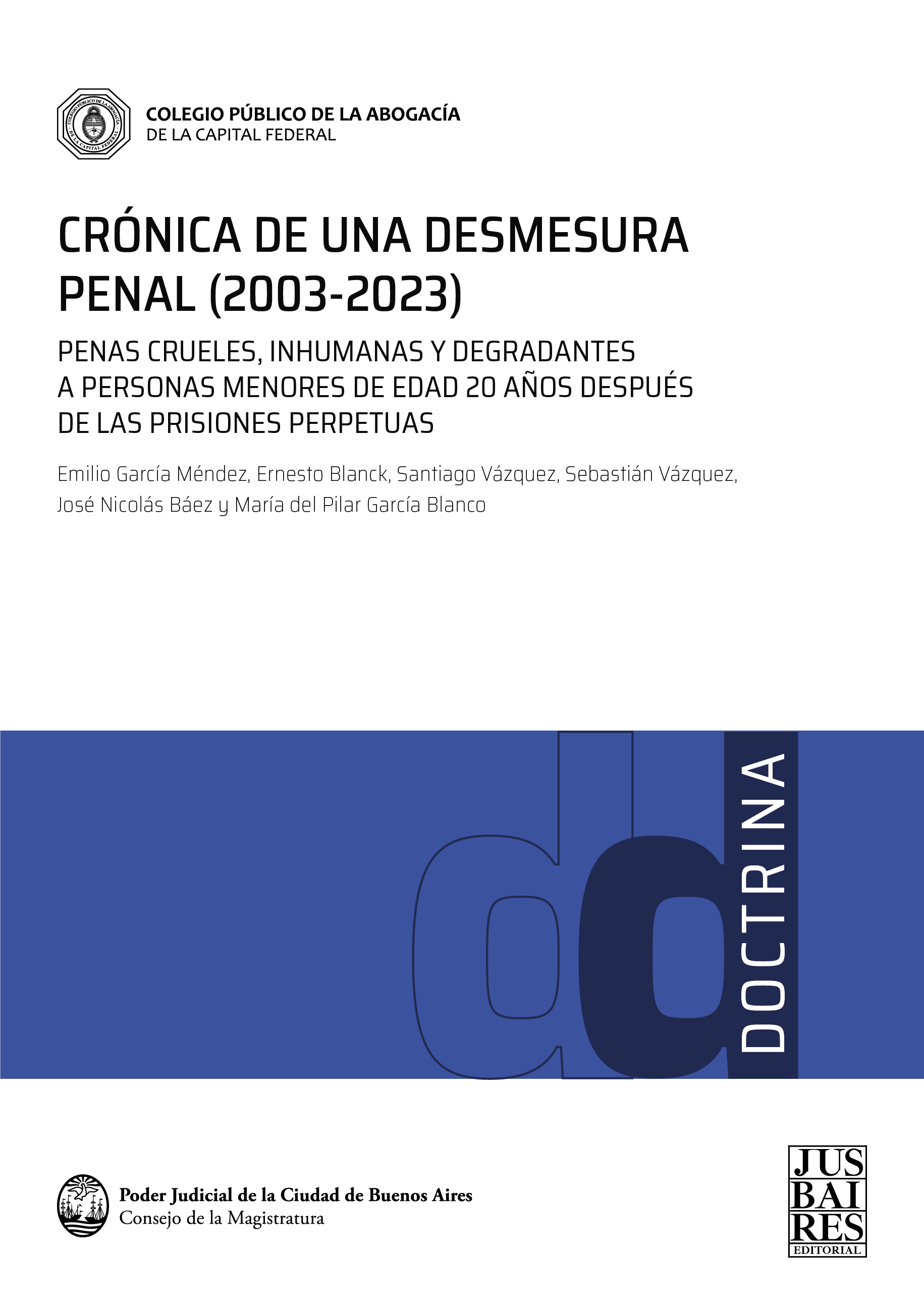 Capa do livro Crónica de una desmesura penal (2003-2023)