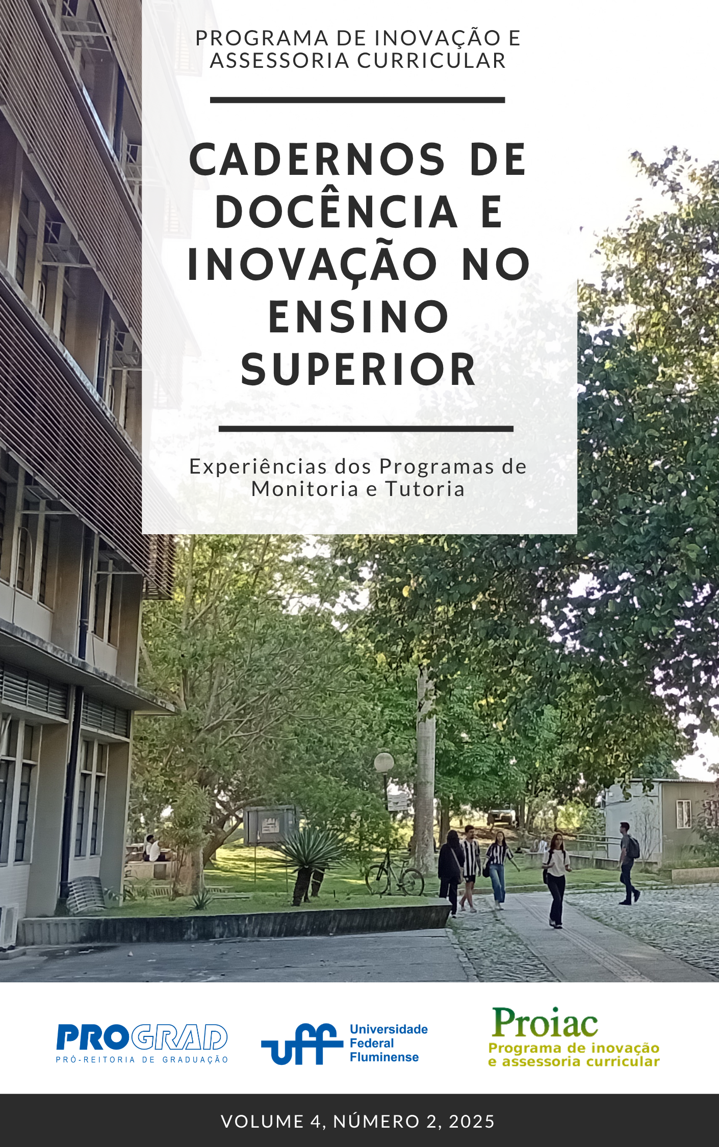 					Visualizar v. 4 n. 2 (2025): Experiências da Monitoria e da Tutoria
				